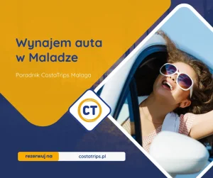 Wynajem auta w Maladze - poradnik 2026